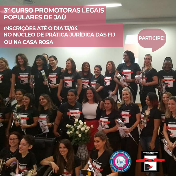 Promotoras Legais Populares abrem inscrições para 2018 4f557cd64dfb2559906476a002790e2b.png